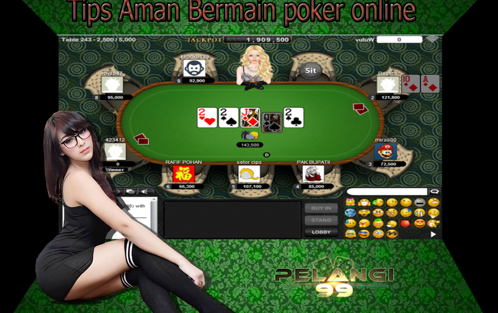 Tips Aman Bermain Poker Online