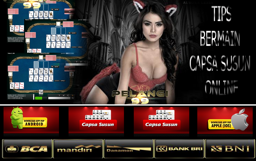 Tips Bermain Capsa Susun Online