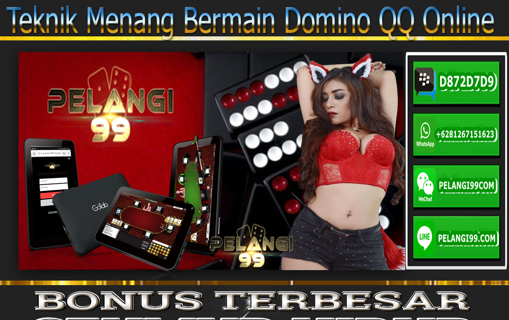 Teknik Menang Bermain Domino QQ Online