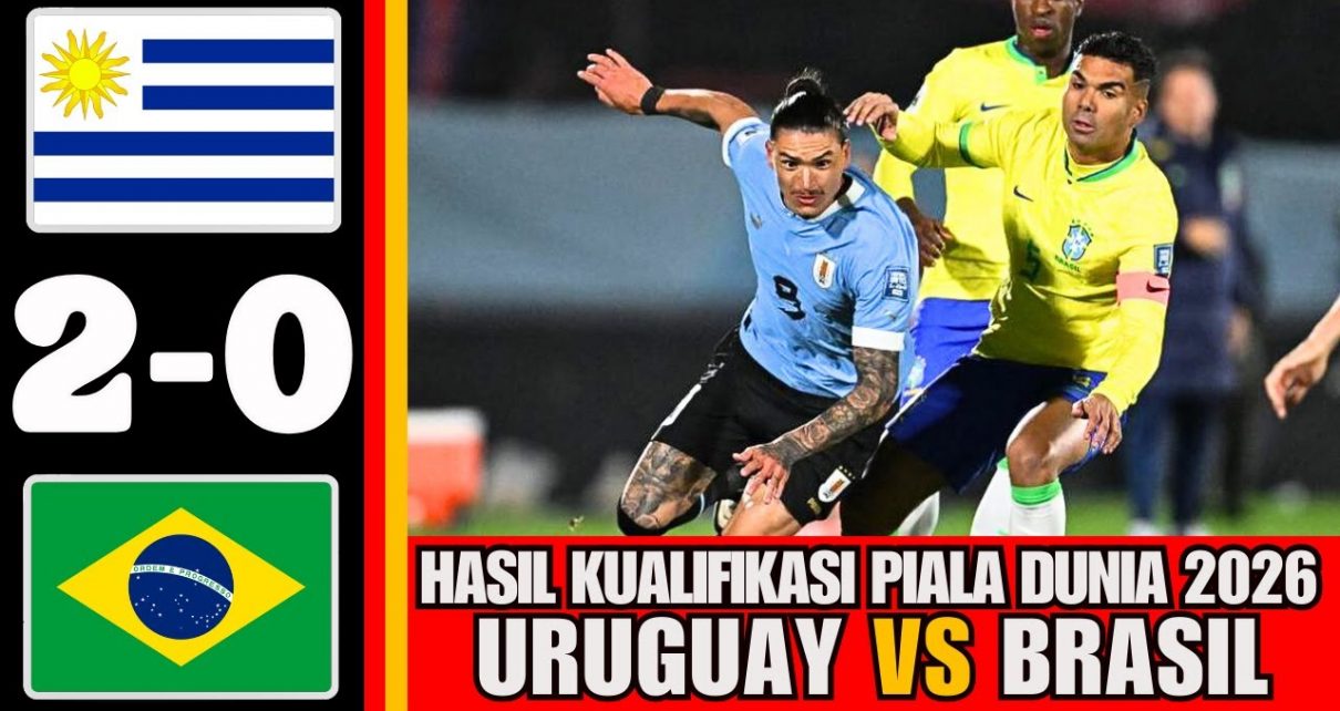 Uruguay Bungkam Brasil di Kualifikasi Piala Dunia 2026